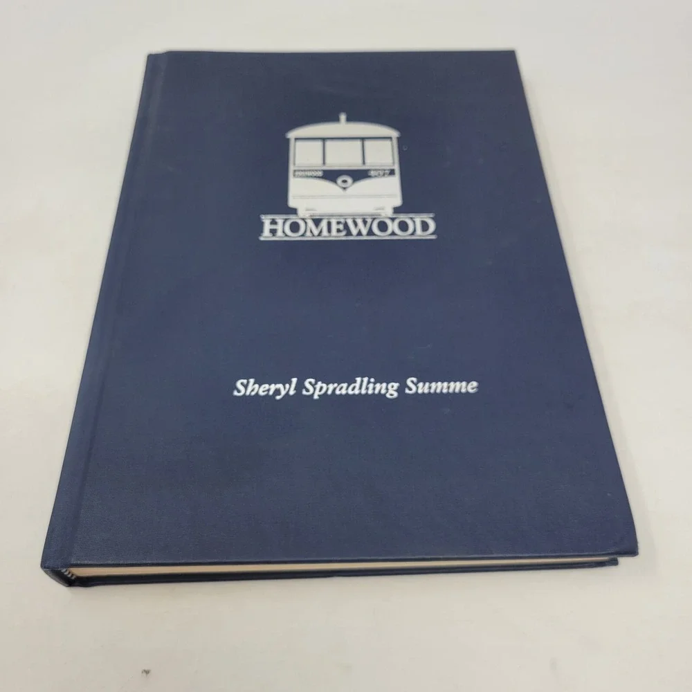 Homewood: the Life of a‎ City Alabama Birmingham With Map